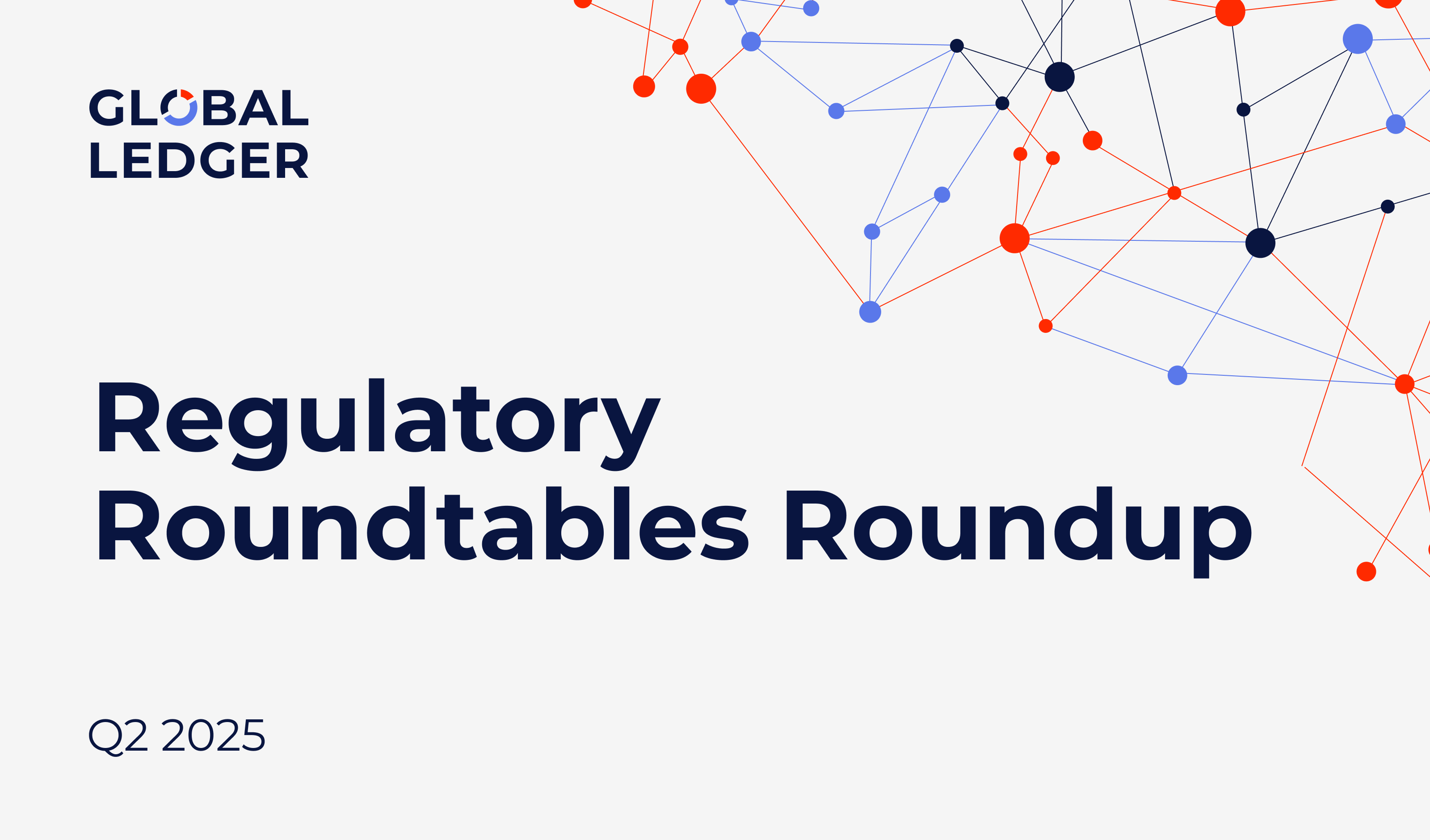 Regulatory Roundtables Roundup